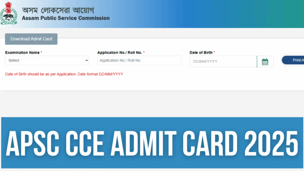 APSC CCE Admit Card 2025 Released