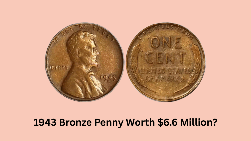 This 1943 Lincoln Penny Sold For $6.6 Million — Check Your Coin Jar Before It’s Too Late