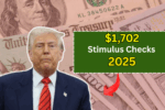 Who’s Getting $1,702 In 2025? Check If You Qualify For This Unexpected Payment Now!