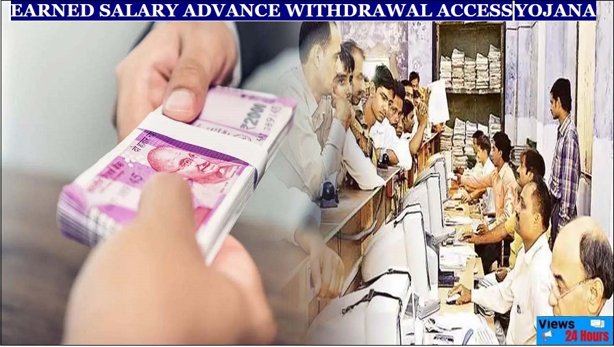Rajasthan Earned Salary Advance Withdrawal Access Yojana