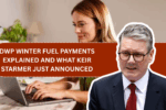 DWP Winter Fuel Payments Explained And What Keir Starmer Just Announced