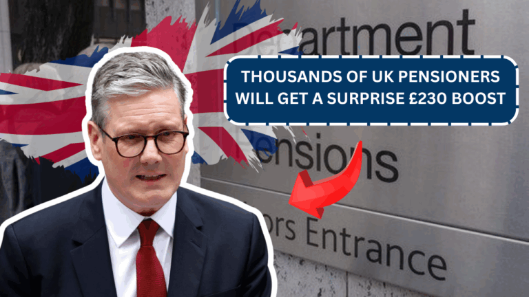 Thousands of UK Pensioners Will Get a Surprise £230 Boost