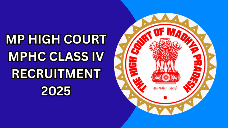 MP High Court MPHC Class IV Recruitment 2025