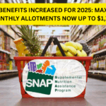 SNAP Benefits Increased for 2025: Maximum Monthly Allotments Now Up to $1,756