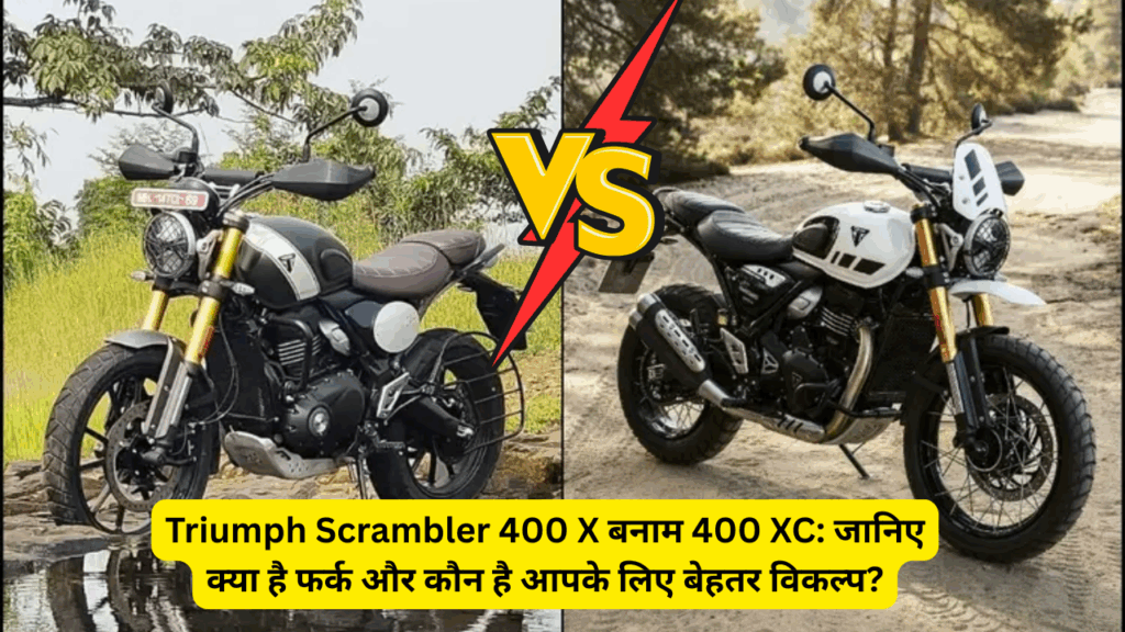 Triumph Scrambler 400 X vs 400 XC: Know the difference and which one is the better option for you